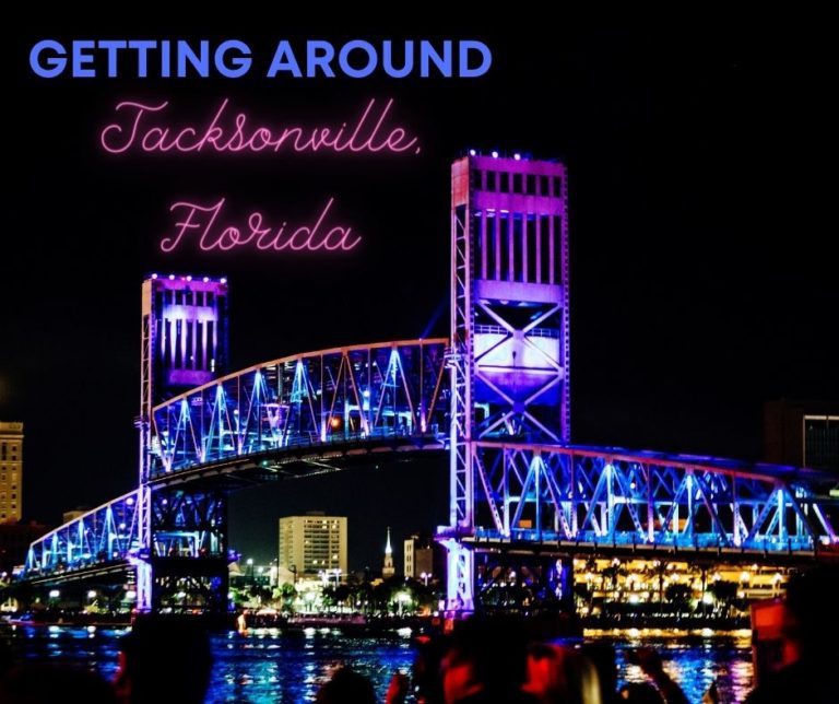 Ultimate Guide to Getting Around Jacksonville, Florida Jacksonville