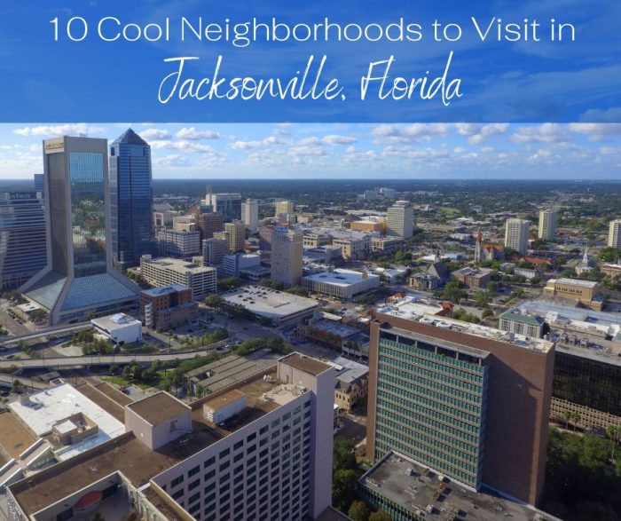10 Unique Neighborhoods to Explore in Jacksonville - Jacksonville Traveler